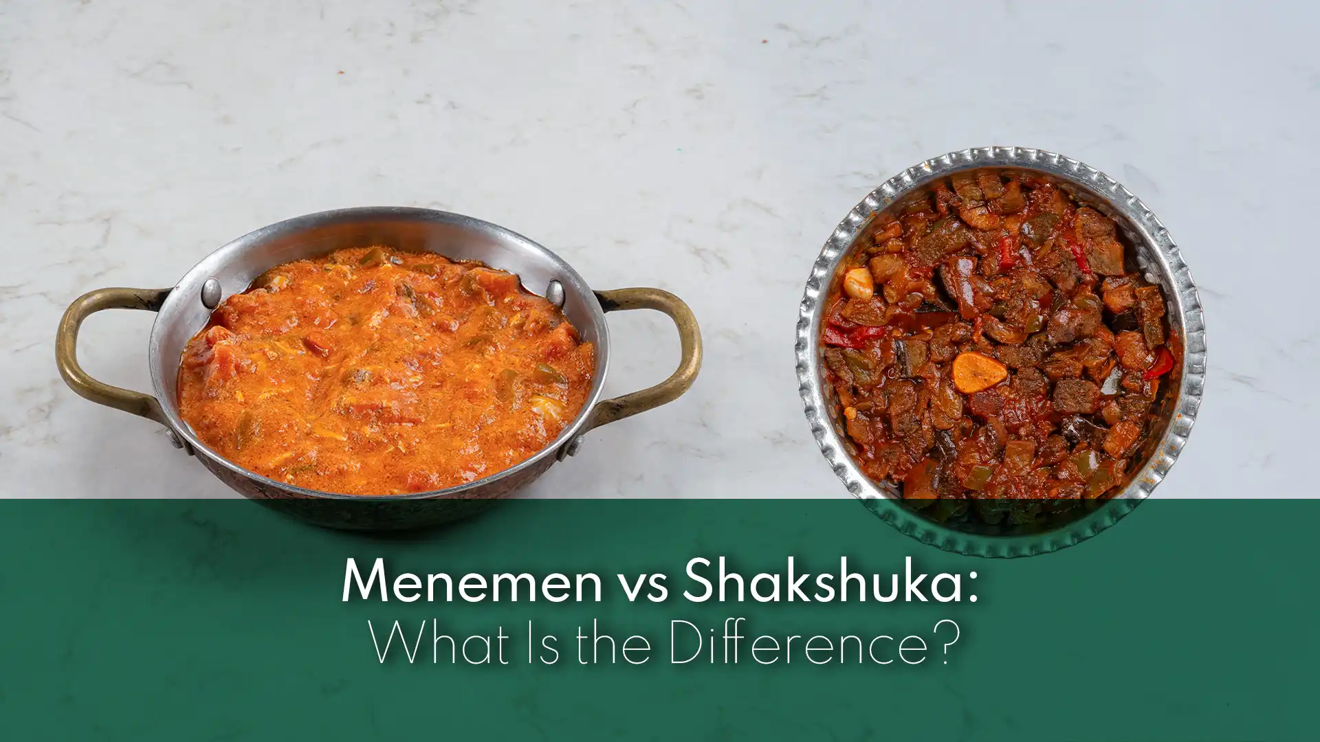 Menemen vs shakshuka comparison featuring authentic Turkish and Mediterranean dishes.