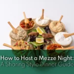 How to host a mezze night with delicious Mediterranean dishes and shared moments.